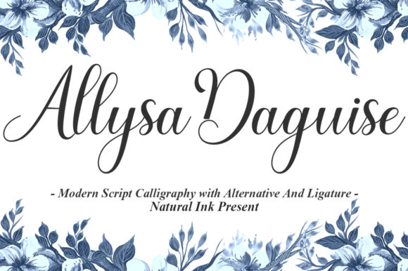 Allysa Daguise: The Elegant Script Handwritten Font for Campaigns
