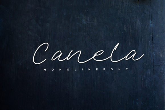 Canela: The Elegant Script Handwritten Font for Your Craft Projects