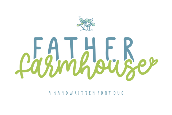 Father Farmhouse: The Perfect Duo Font for Editorial Design
