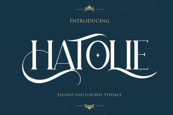 Hatolie: The Elegant Serif Typeface for Standout Campaigns