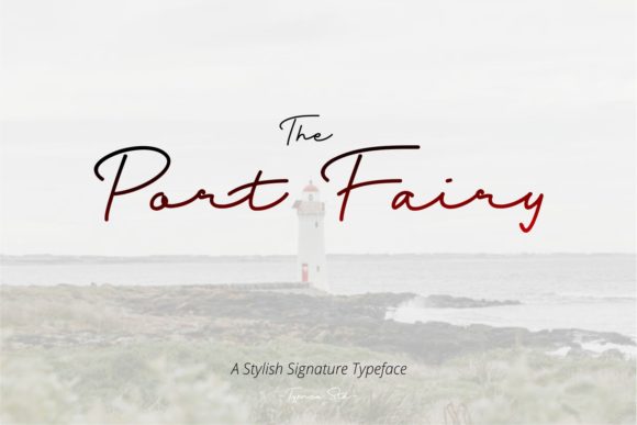 Port Fairy: The Perfect Script Handwritten Font for Your Brand